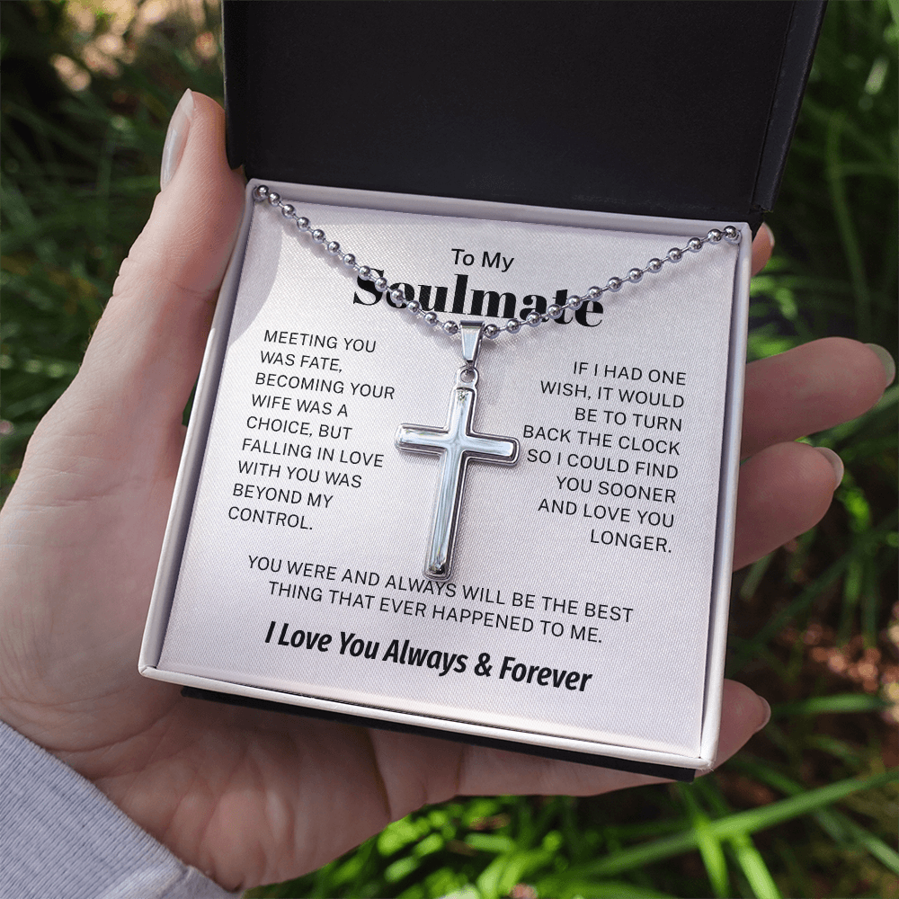 To My Soulmate – I'd Find You Sooner